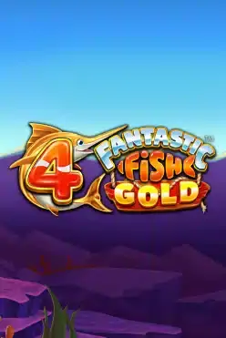 4 Fantastic Fish Gold