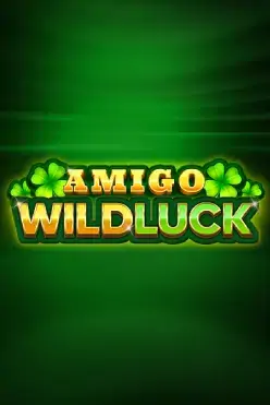 Amigo Wild Luck