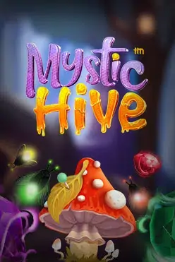 Mystic Hive