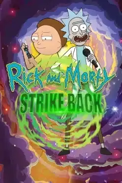 Rick And Morty Strike Back