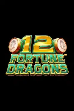 12 Fortune Dragons