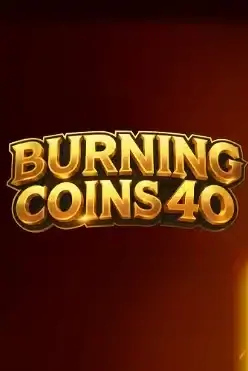 Burning Coin 40