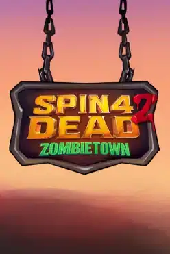 Spin 4 Dead 2: Zombietown