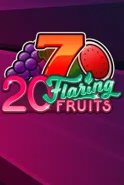 20 Flaring Fruits