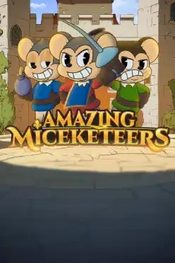 Amazing Miceketeers