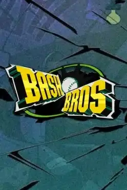 Bash Bros