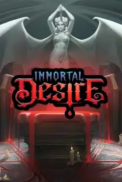 Immortal Desire