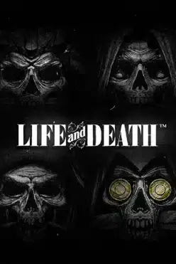 Life and Death