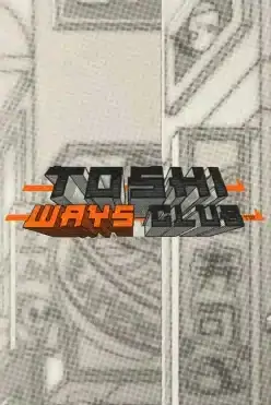 Toshi Ways Club