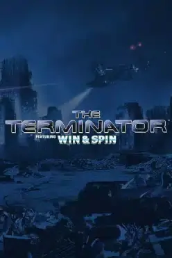 The Terminator Win & Spin