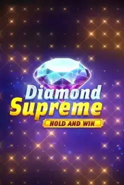 Diamond Supreme Hold and Win