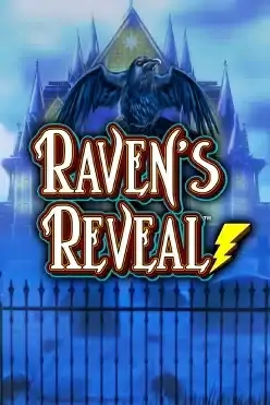 Raven’s Reveal