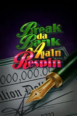 Break da Bank Again Respin