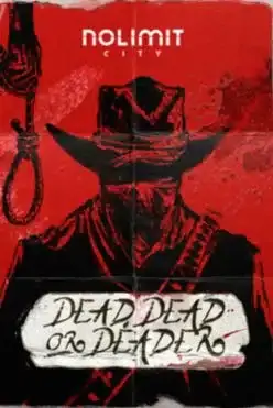 Dead, Dead or Deader