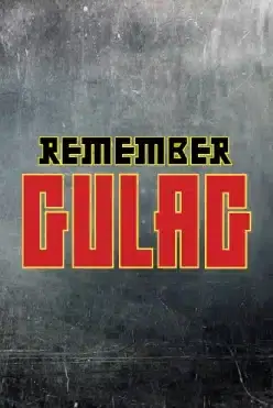 Remember Gulag