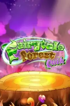 Fairytale Forest Quik
