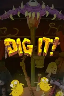 Dig It