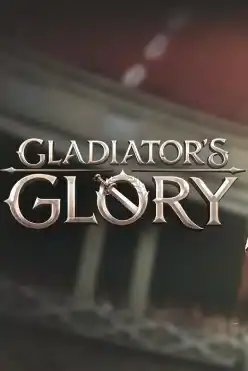 Gladiator’s Glory