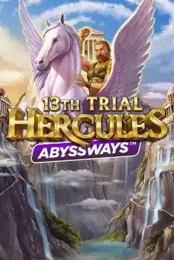 13th Trial Hercules Abyssways
