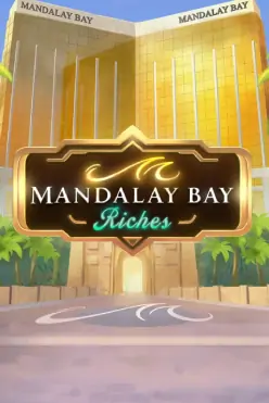 Mandalay Bay Riches