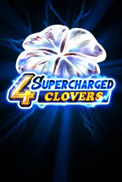 4 Supercharged Clovers: Hold and Win