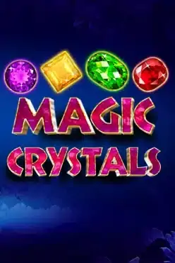 Magic Crystals