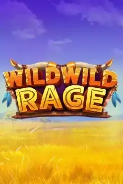 Wild Wild Rage