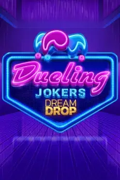 Dueling Jokers Dream Drop