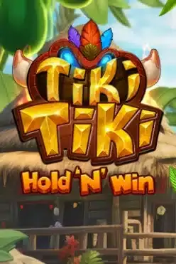 Tiki Tiki Hold ‘n’ Win