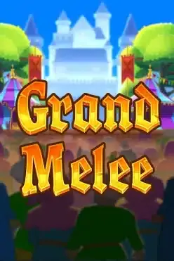 Grand Melee