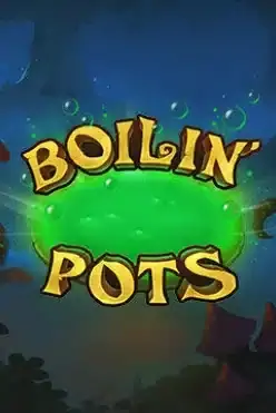 Boilin’ Pots